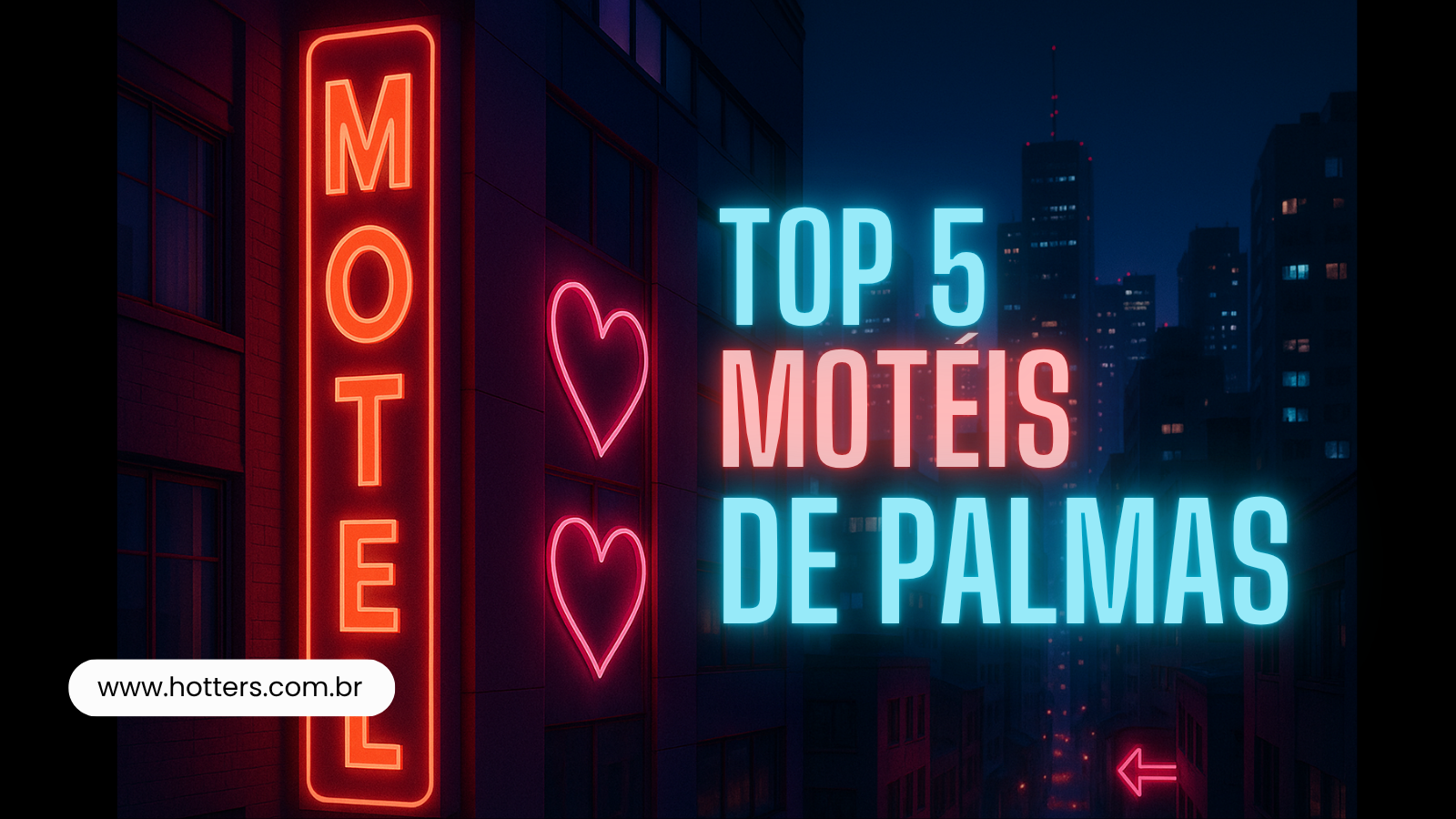 Top 5 Motéis de Palmas