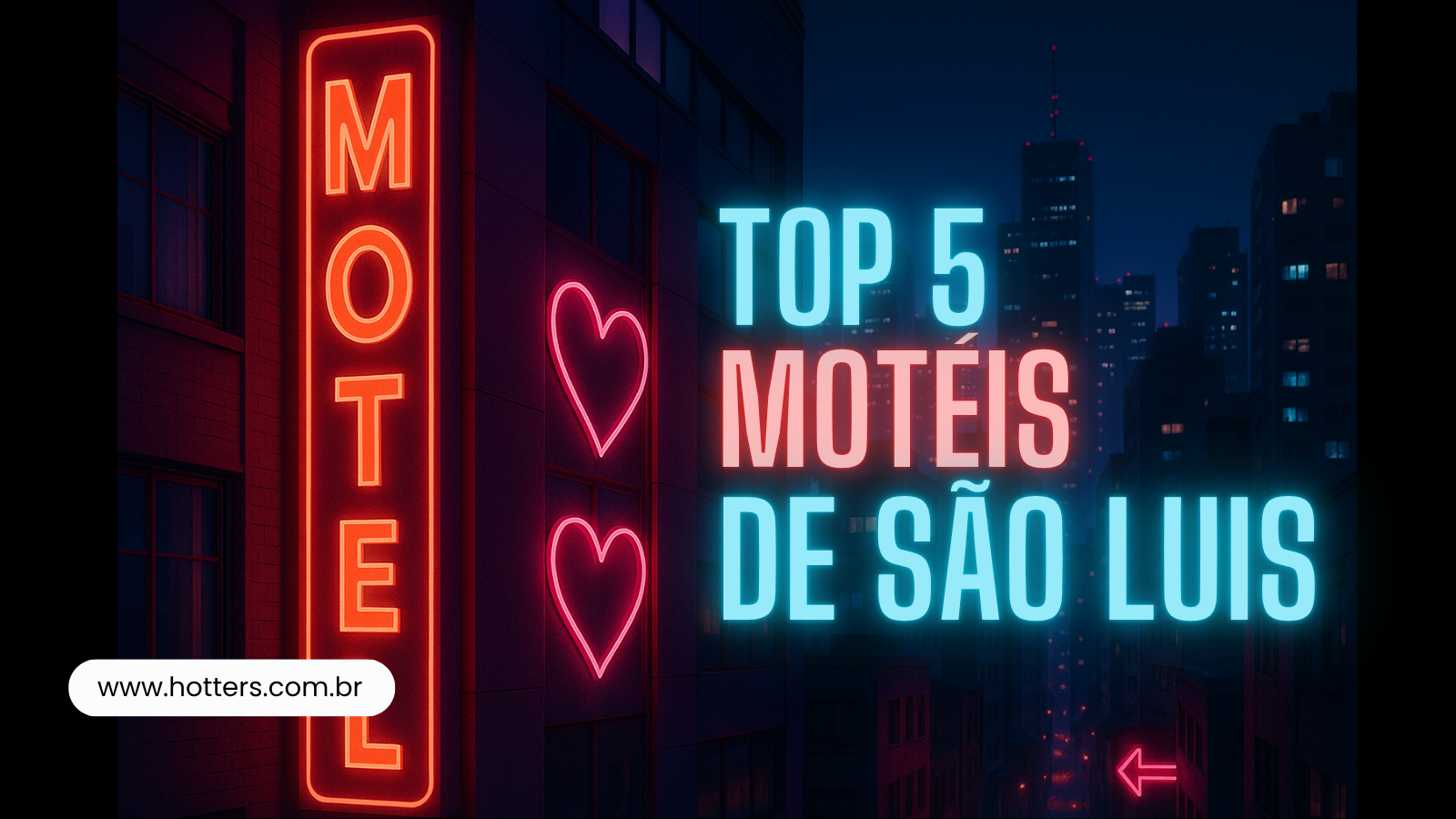 Top 5 Motéis de São Luis