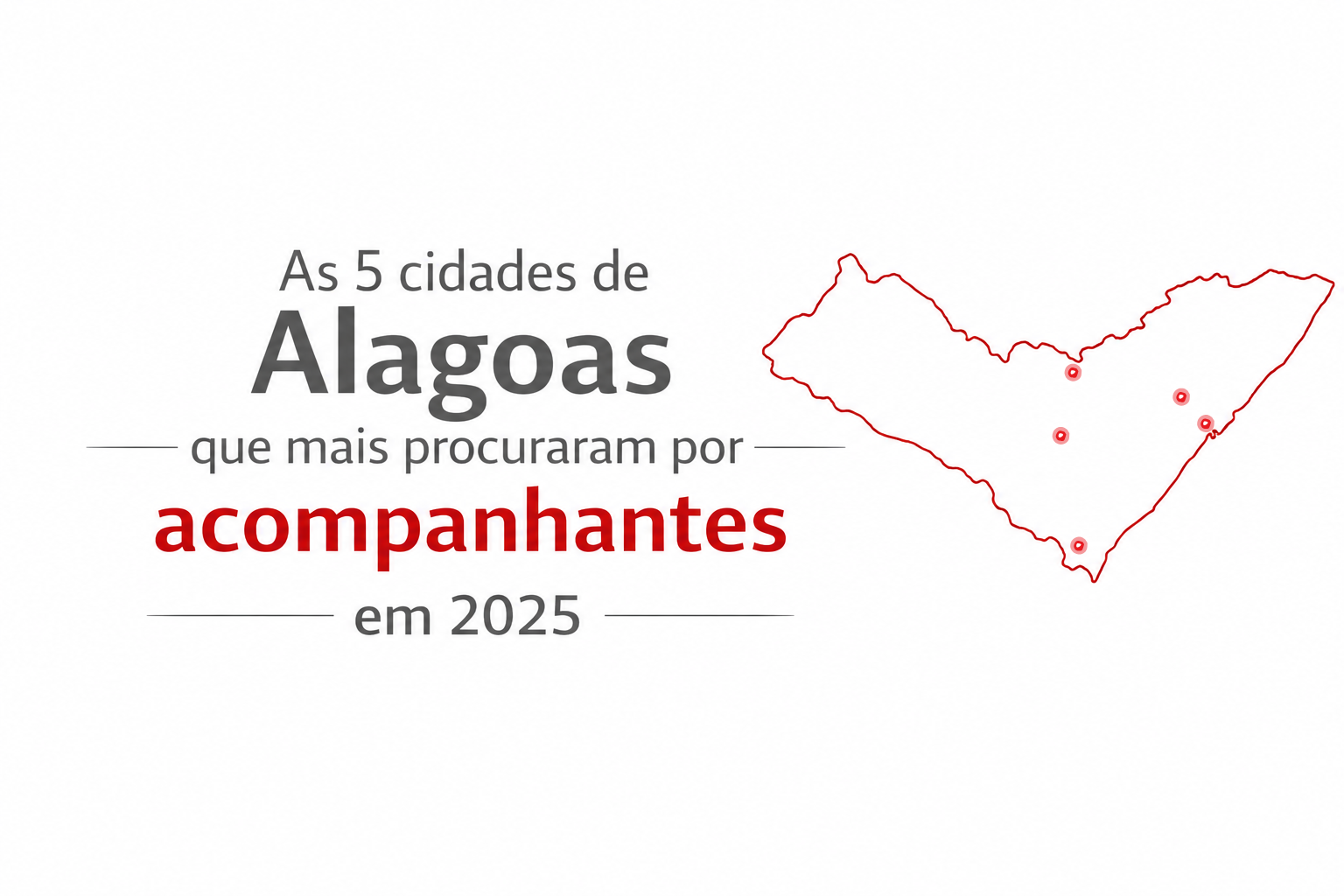 As 5 Cidades De Alagoas Que Mais Procuraram Por Acompanhantes Em 2025